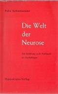 Die Welt der Neurose. Eine Einführung in die Problematik der Psychotherapie. Kurs I, Band 8.