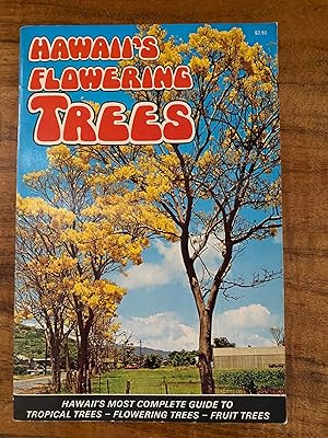 Image du vendeur pour Hawaii's Flowering Trees mis en vente par The Book Medley