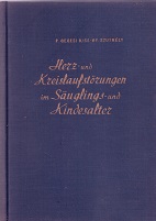 Herz- und Kreislaufstörungen im Säuglings- und Kindesalter.