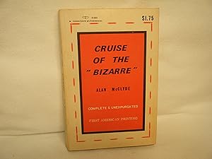 Imagen del vendedor de Cruise of the "Bizarre" a la venta por curtis paul books, inc.