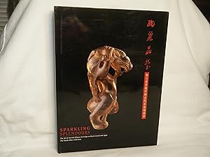 Bild des Verkufers fr Sparkling Splendours The Art of Ancient Chinese Carving on Rock, Crystal and Agate zum Verkauf von curtis paul books, inc.