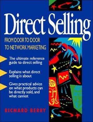 Bild des Verkufers fr Direct Selling: From Door to Door to Network Marketing zum Verkauf von WeBuyBooks