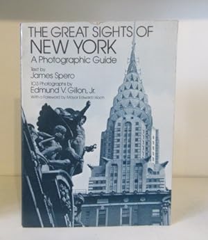 Seller image for The Great Sights of New York. A Photographic Guide. for sale by BRIMSTONES