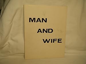 Seller image for Man and Wife for sale by curtis paul books, inc.