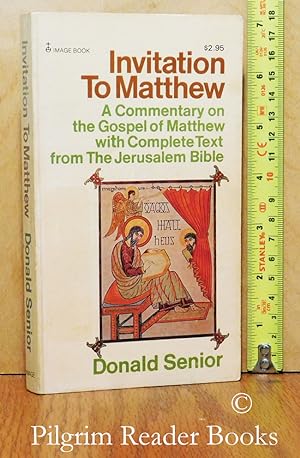 Invitation to Matthew: A Commentary on the Gospel of Matthew with Complete Text from the Jerusale...