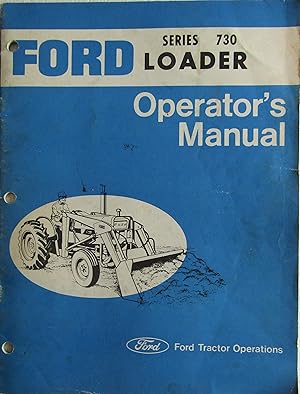 Ford Series 730 Loader Operator's Manual