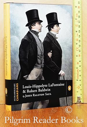 Louis-Hippolyte LaFontaine and Robert Baldwin.