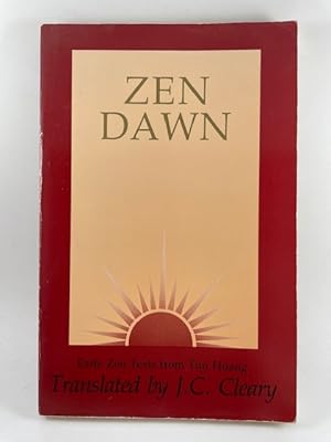 Seller image for Zen Dawn: Early Zen Texts from Tun Huang for sale by BookEnds Bookstore & Curiosities