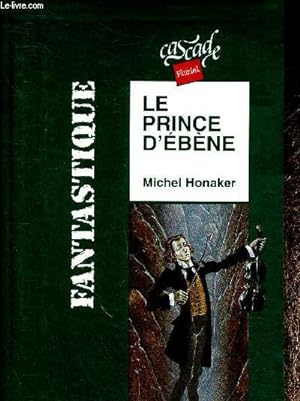 Seller image for Le Prince d'bne (Collection "Cascade Pluriel") for sale by Le-Livre
