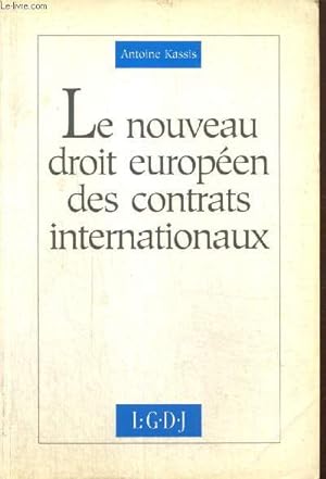 Bild des Verkufers fr Le nouveau droit europen des contrats internationaux zum Verkauf von Le-Livre