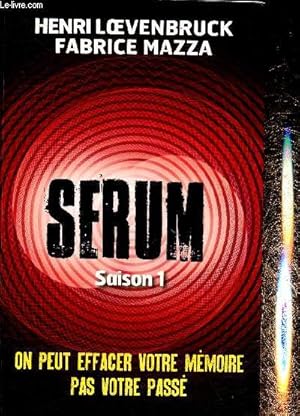 Bild des Verkufers fr Serum. Saison 1, pisodes 1  6 zum Verkauf von Le-Livre