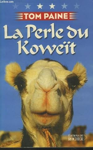 Bild des Verkufers fr La Perle du Koweit zum Verkauf von Le-Livre