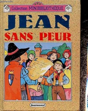 Bild des Verkufers fr Jean sans peur et autres contes (Collection "Minibibliothque"). Le Petit Poucet - Barbe-Bleue - Riquet  la Houppe - etc zum Verkauf von Le-Livre