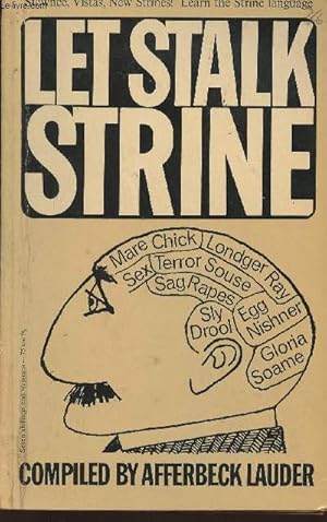 Seller image for Let stalk strine - a lexicon of modern Strine usage compiled and annotated for sale by Le-Livre