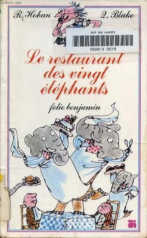 Seller image for Le restaurant des vingts lphants - Collection folio benjamin n45. for sale by Le-Livre