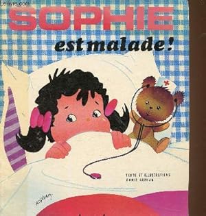 Image du vendeur pour Sophie est malade ! (Collection "Sophie") mis en vente par Le-Livre