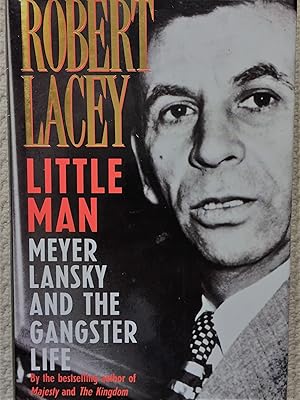 Seller image for LITTLE MAN - MEYER LANSKY AND THE GANGSTER LIFE for sale by Aah Rare Chicago