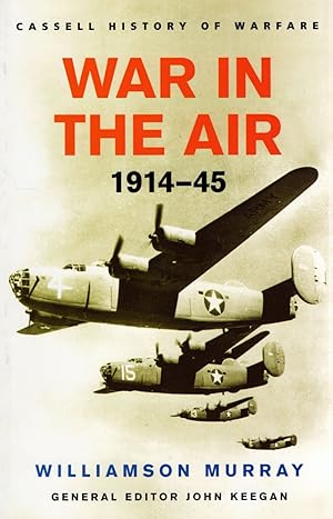 War In The Air 1914 - 45 :