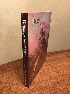 Seller image for Degas at the Races for sale by Chris Duggan, Bookseller