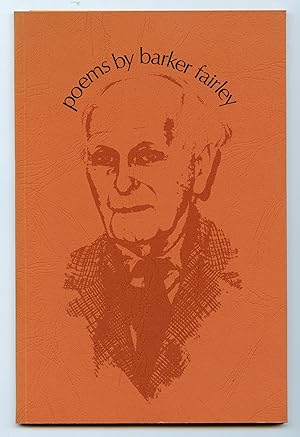Bild des Verk�ufers f�r Poems by Barker Fairley zum Verkauf von Attic Books (ABAC, ILAB)