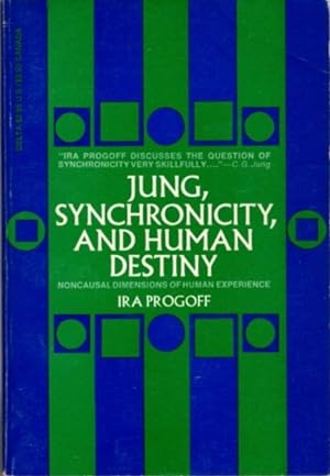 Seller image for JUNG, SYNCHRONICITY, AND HUMAN DESTINY: C.G. Jung's Theory of Meaningful Coincidence for sale by By The Way Books