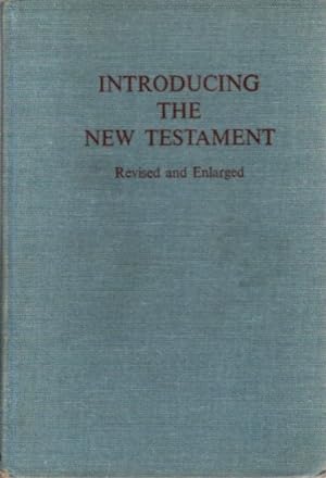 Seller image for INTRODUCING THE NEW TESTAMENT for sale by By The Way Books
