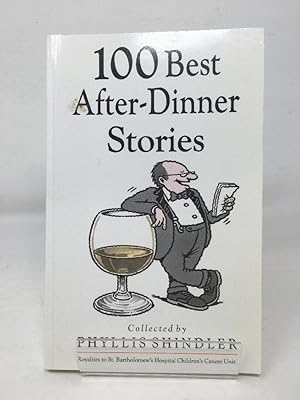 Immagine del venditore per 100 Best After-Dinner Stories venduto da Cambridge Recycled Books