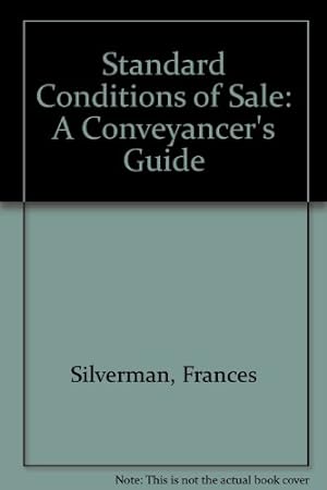Image du vendeur pour Standard Conditions of Sale: A Conveyancer's Guide mis en vente par WeBuyBooks