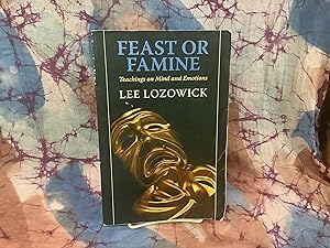 Imagen del vendedor de Feast Or Famine a la venta por Lifeways Books and Gifts