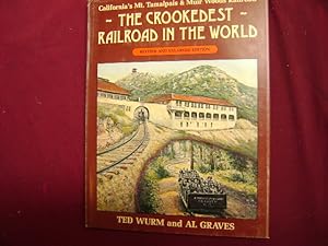 Imagen del vendedor de The Crookedest Railroad in the World. Signed by the author. A History of the Mt. Tampalpais and Muir Woods Railroad of California. a la venta por BookMine