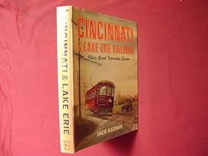 Seller image for Cincinnati & Lake Erie Railroad. Ohio's Great Interurban System. for sale by BookMine