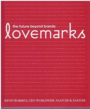 Seller image for LOVEMARKS The Future Beyond Brands for sale by Books on the Boulevard