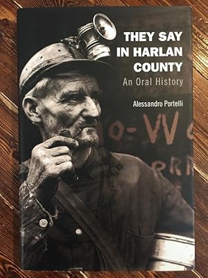 Seller image for They Say in Harlan County: An Oral History for sale by Bedlam Book Cafe