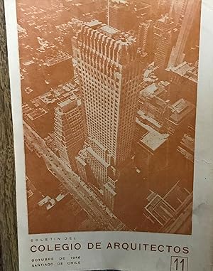 Boletín del Colegio de Arquitectos N°11 - Santiago de Chile - Octubre de 1946
