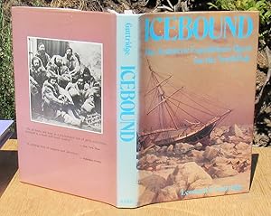 Seller image for Icebound. The Jeannette Expedition's Quest For The North Pole -- 1988 FIRST EDITION for sale by JP MOUNTAIN BOOKS