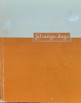 Seller image for Strange days: Gregory Crewdson, Tracey Moffatt, Pipilotti Rist, Kara Walker : the 4th Guinness Contemporary Art Project, 29 May - 19 July 1998 for sale by Hill End Books