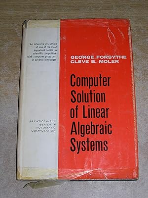 Seller image for Computer Solution Of Linear Algebraic Systems for sale by Neo Books