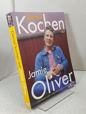 Genial kochen mit Jamie Oliver: The Naked Chef - Englands junger Spitzenkoch Fotos von David Loftus