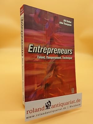 Imagen del vendedor de Entrepreneurs: Talent, Temperament, Technique a la venta por Roland Antiquariat UG haftungsbeschrnkt
