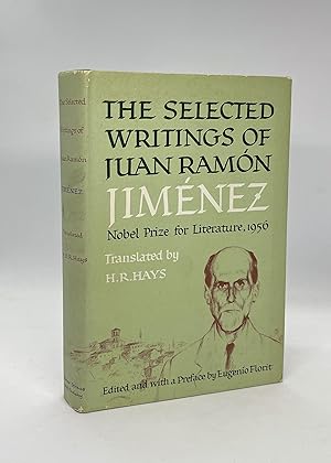 The Selected Writings of Juan Ramón Jiménez (First Edition)