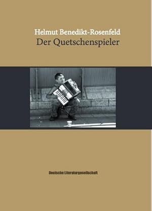 Bild des Verkufers fr Der Quetschenspieler (Deutsche Literaturgesellschaft): Eine fast autobiographische Erzhlung : Eine fast autobiographische Erzhlung zum Verkauf von AHA-BUCH