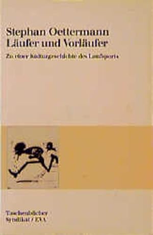 EVA Taschenbücher, Bd.40, Läufer und Vorläufer