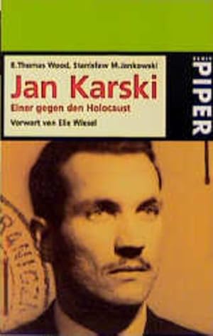 Bild des Verkufers fr Jan Karski, Einer gegen den Holocaust zum Verkauf von Antiquariat Armebooks