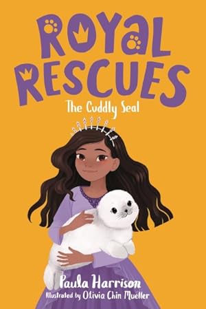 Seller image for Royal Rescues : The Cuddly Seal for sale by GreatBookPrices