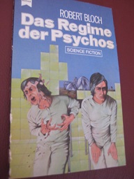 Das Regime der Psychos Science Fiction-Roman