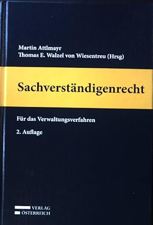 Imagen del vendedor de Sachverstndigenrecht : fr das Verwaltungsverfahren : Handbuch. a la venta por books4less (Versandantiquariat Petra Gros GmbH & Co. KG)