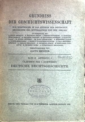 Bild des Verkufers fr Deutsche Rechtsgeschichte. Grundriss der Geschichtswissenschaft, Band II, Abteilung 5. zum Verkauf von books4less (Versandantiquariat Petra Gros GmbH & Co. KG)