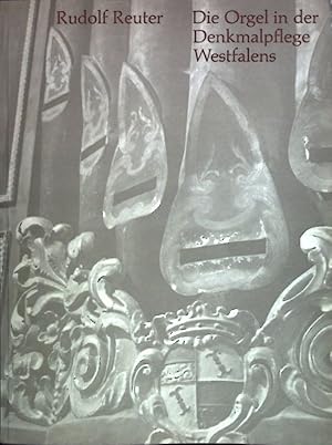 Bild des Verkufers fr Die Orgel in der Denkmalpflege Westfalen 1949-1971. zum Verkauf von books4less (Versandantiquariat Petra Gros GmbH & Co. KG)