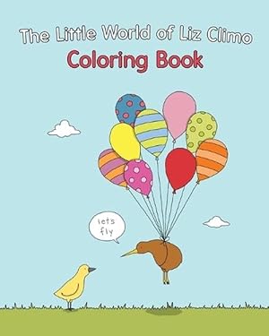 Imagen del vendedor de The Little World of Liz Climo Colouring Book (Paperback) a la venta por AussieBookSeller