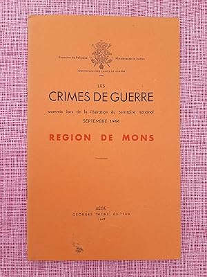 Les crimes de guerre commis lors de la libération. Région de Mons